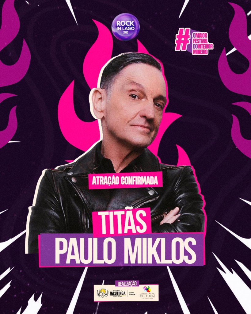 Titãs com Paulo Miklos — atração confirmada no Rock In Lago 2026